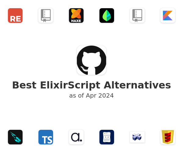 Best ElixirScript Alternatives
