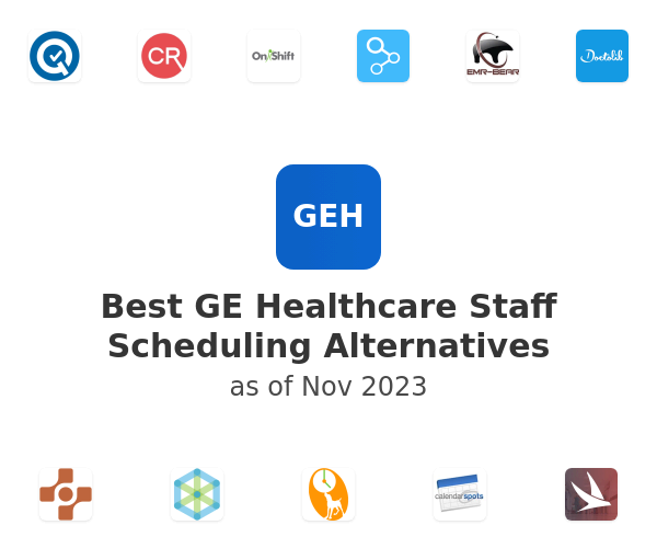 Best GE Healthcare Staff Scheduling Alternatives