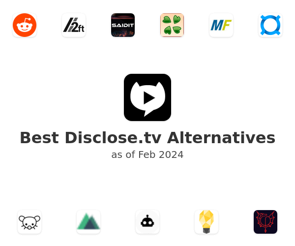Best Disclose.tv Alternatives