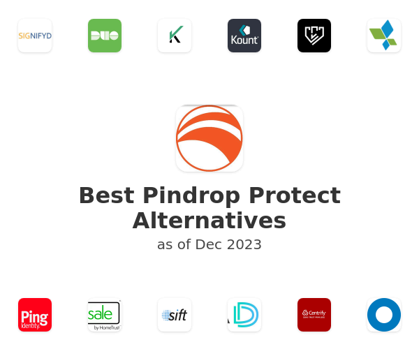 Best Pindrop Protect Alternatives