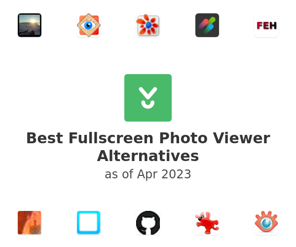 Best Fullscreen Photo Viewer Alternatives