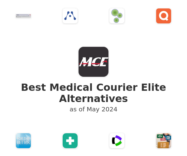 Best Medical Courier Elite Alternatives