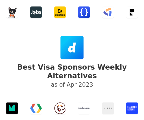 Best Visa Sponsors Weekly Alternatives