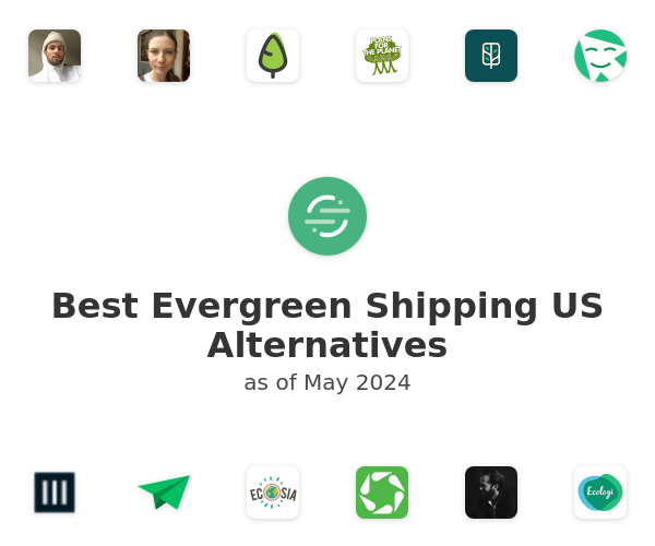 Best Evergreen Shipping US Alternatives