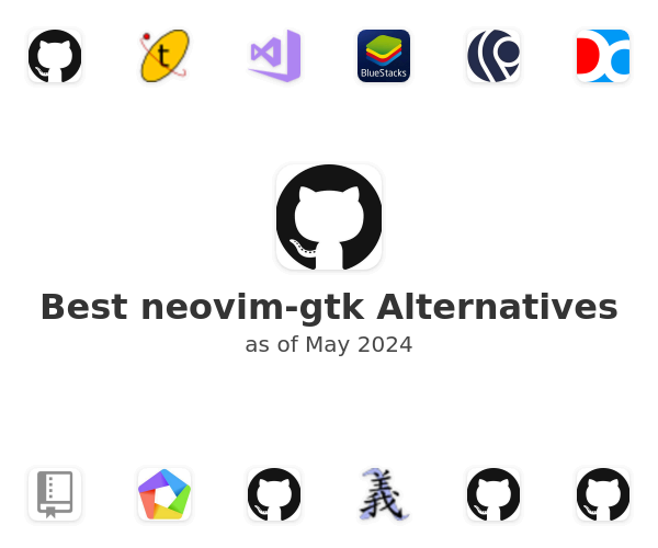 Best neovim-gtk Alternatives