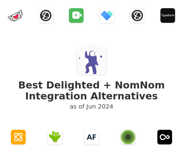Best Delighted + NomNom Integration Alternatives