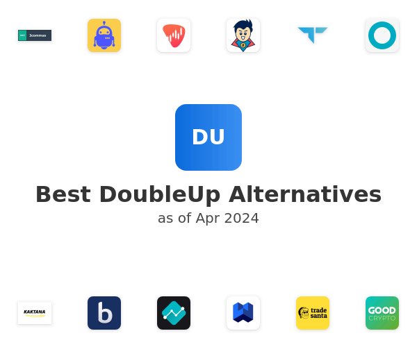 Best DoubleUp Alternatives