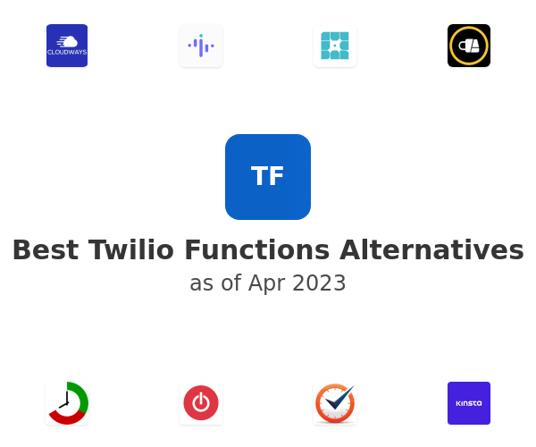 Best Twilio Functions Alternatives