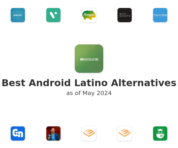 Best Android Latino Alternatives