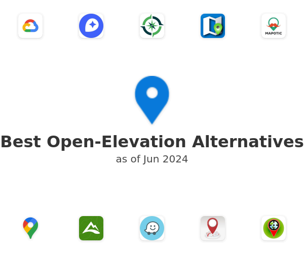Best Open-Elevation Alternatives