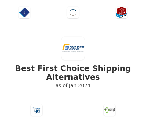 Best First Choice Shipping Alternatives
