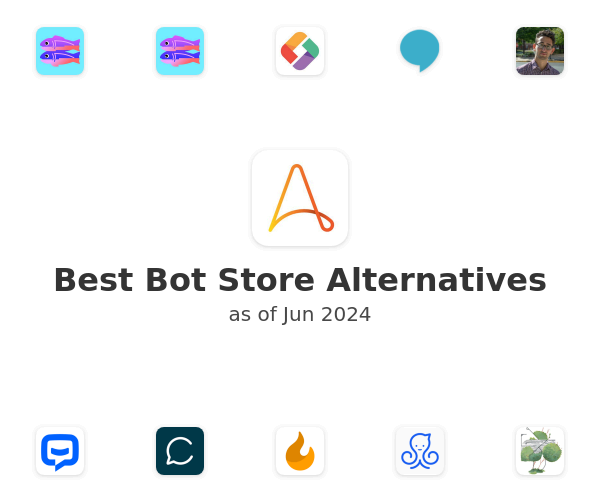 Best Bot Store Alternatives