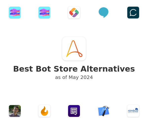 Best Bot Store Alternatives