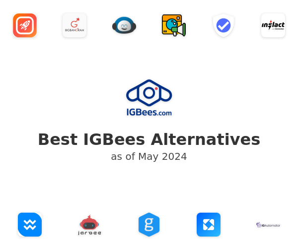 Best IGBees Alternatives