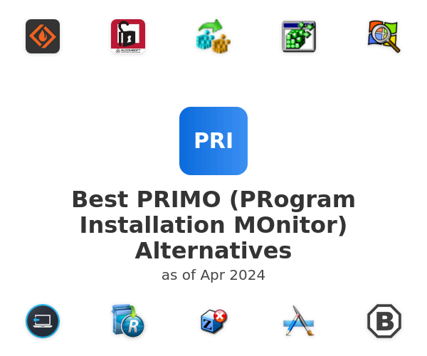 Best PRIMO (PRogram Installation MOnitor) Alternatives