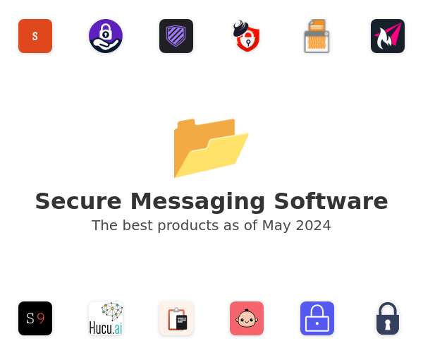 The best Secure Messaging products