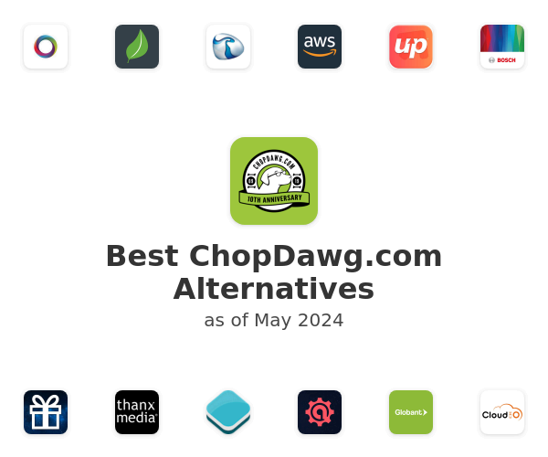 Best ChopDawg.com Alternatives