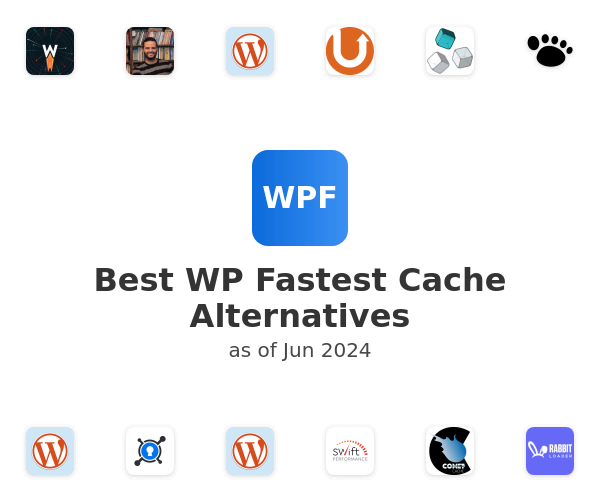 Best WP Fastest Cache Alternatives