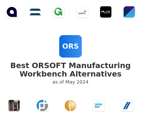 Best ORSOFT Manufacturing Workbench Alternatives
