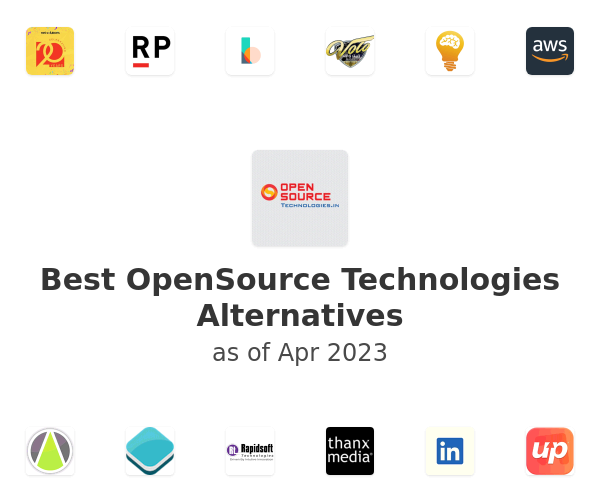 Best OpenSource Technologies Alternatives