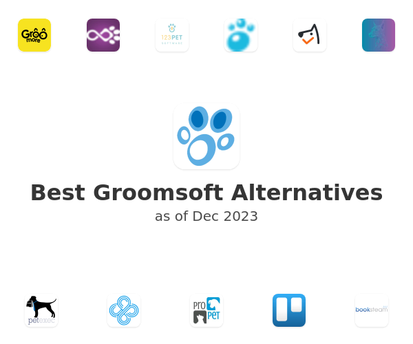 Best Groomsoft Alternatives