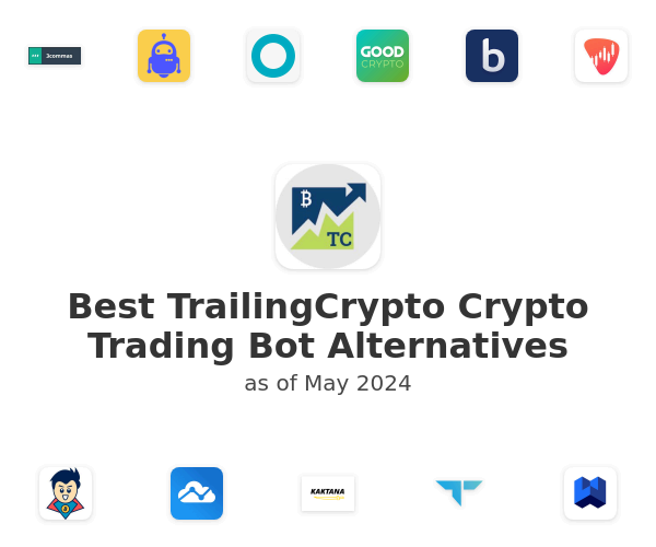 Best TrailingCrypto Crypto Trading Bot Alternatives