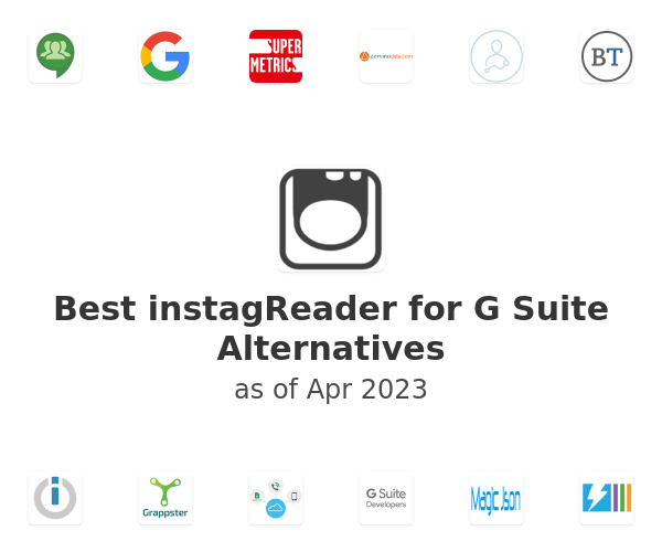 Best instagReader for G Suite Alternatives
