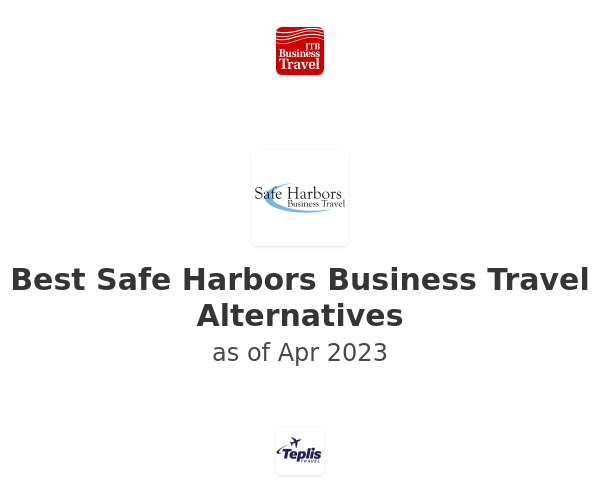 Best Safe Harbors Business Travel Alternatives