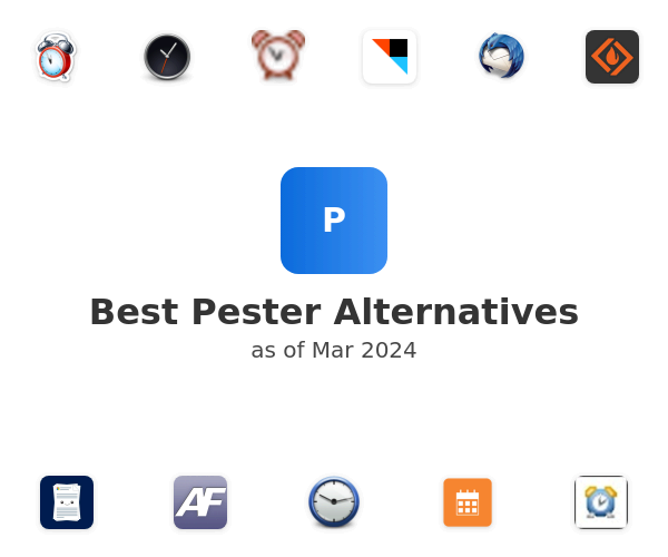 Best Pester Alternatives