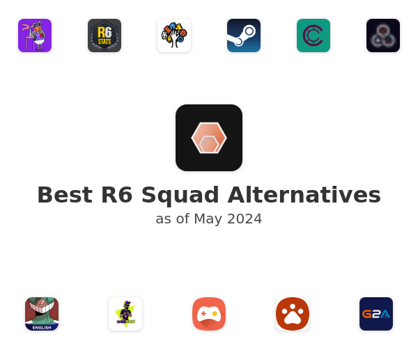 Best R6 Squad Alternatives