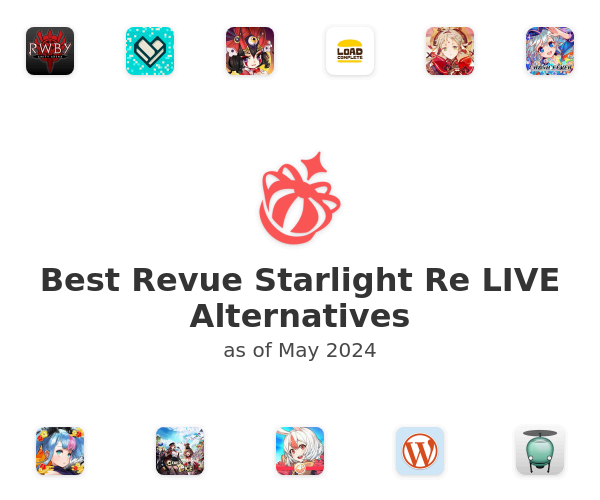 Best Revue Starlight Re LIVE Alternatives