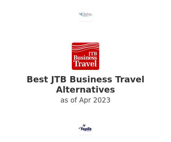 Best JTB Business Travel Alternatives