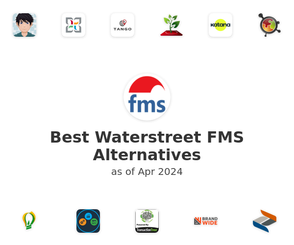 Best Waterstreet FMS Alternatives