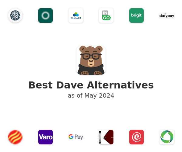 Best Dave Alternatives