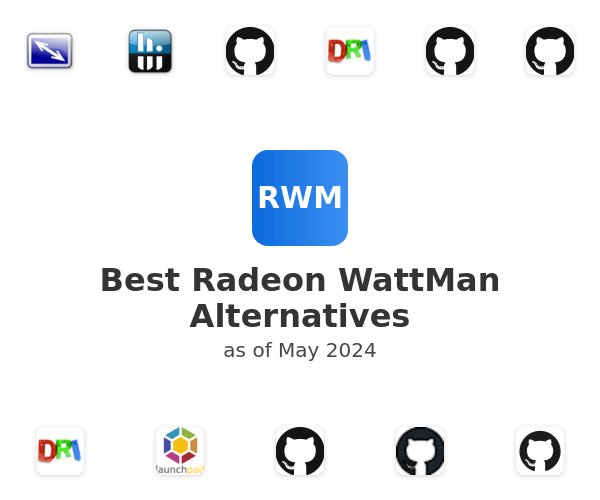 Best Radeon WattMan Alternatives