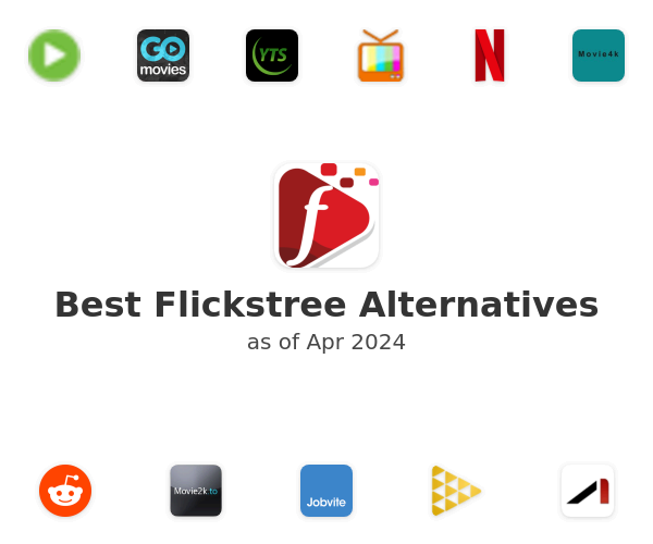 Best Flickstree Alternatives