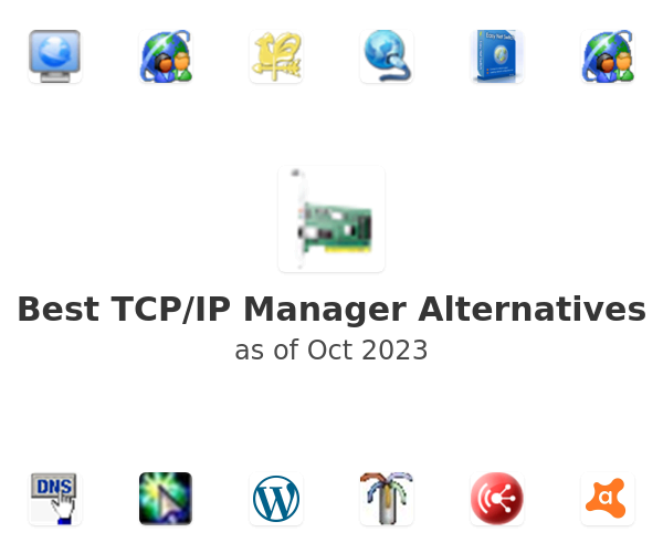 Best TCP/IP Manager Alternatives
