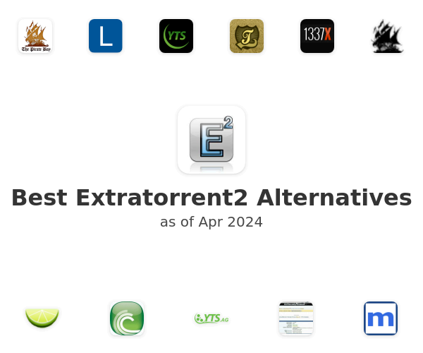 Best Extratorrent2 Alternatives