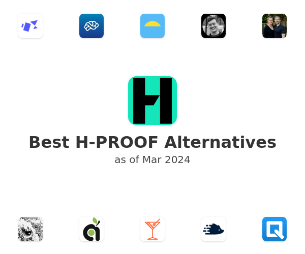 Best H-PROOF Alternatives