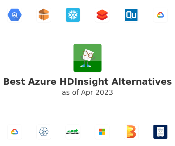 Best Azure HDInsight Alternatives
