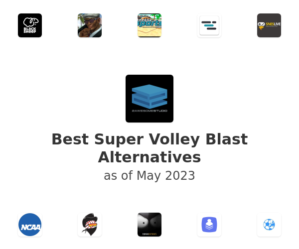 Best Super Volley Blast Alternatives