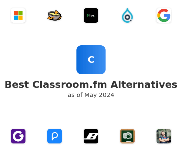 Best Classroom.fm Alternatives