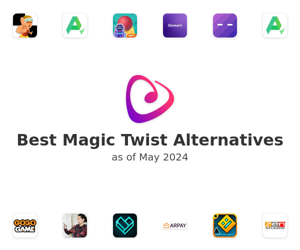 Best Magic Twist Alternatives