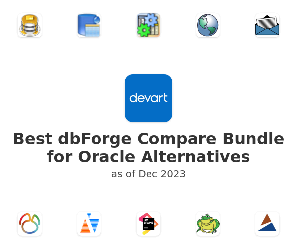 Best dbForge Compare Bundle for Oracle Alternatives