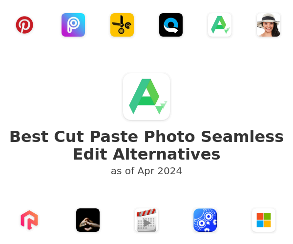 Best Cut Paste Photo Seamless Edit Alternatives
