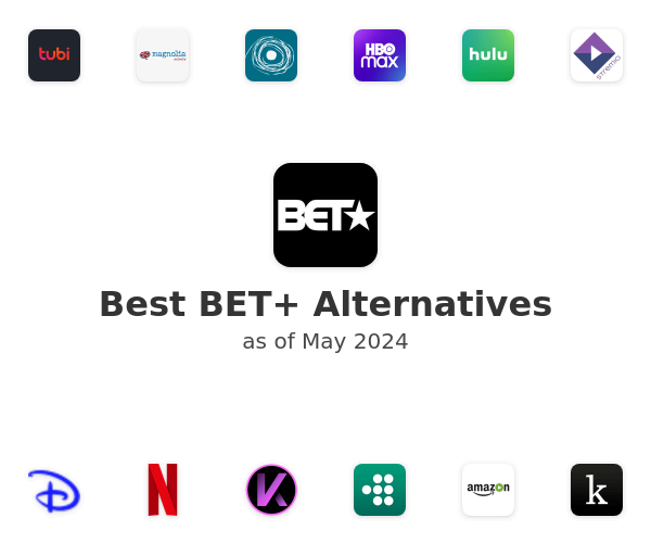 Best BET+ Alternatives