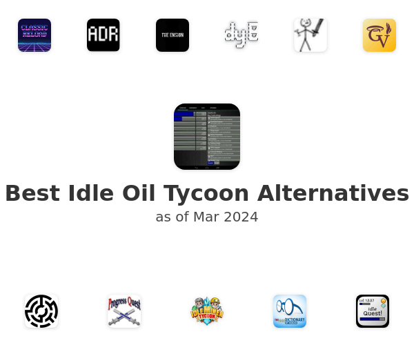 Best Idle Oil Tycoon Alternatives