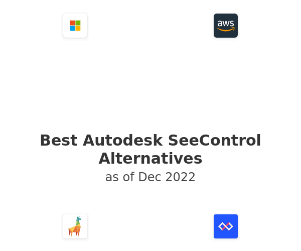 Best Autodesk SeeControl Alternatives