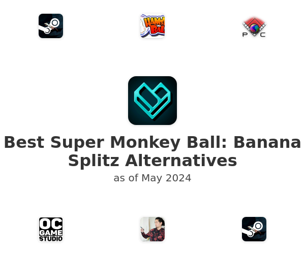 Best Super Monkey Ball: Banana Splitz Alternatives