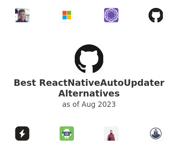 Best ReactNativeAutoUpdater Alternatives